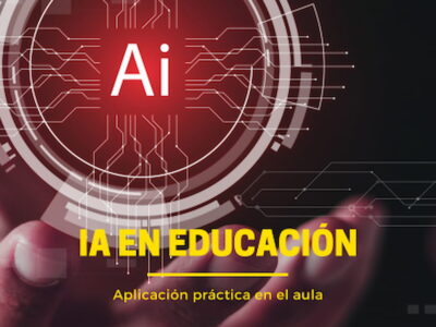 APLICACIÓN PRÁCTICA DE IA Y CHATGPT EN EDUCACIÓN- PRACTICAL APPLICATION OF AI AND CHATGPT FOR EDUCATION